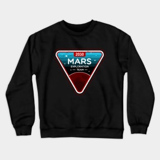 2030 Mars Exploration Team Crewneck Sweatshirt